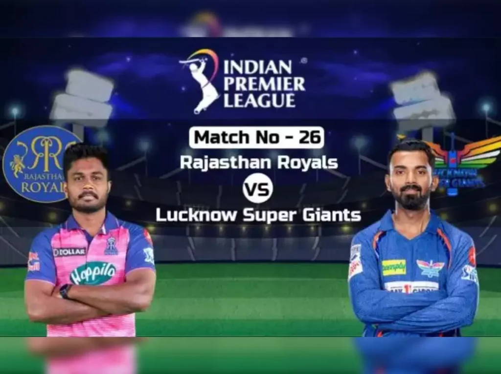 Lucknow Super Giants vs Rajasthan Royals Match Scorecard